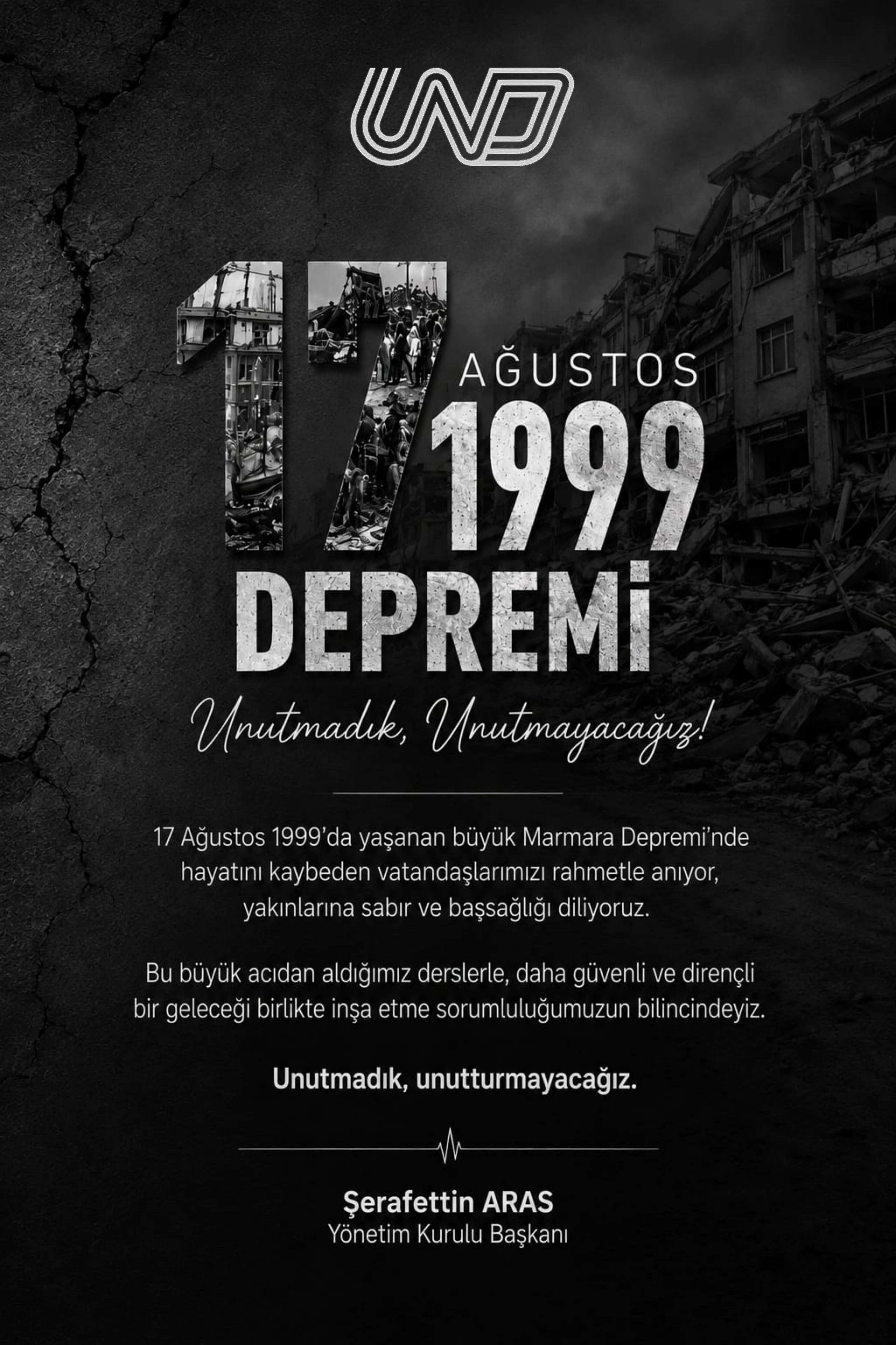 17 AĞUSTOS 1999 MARMARA DEPREMİ: UNUTMADIK, UNUTMAYACAĞIZ
