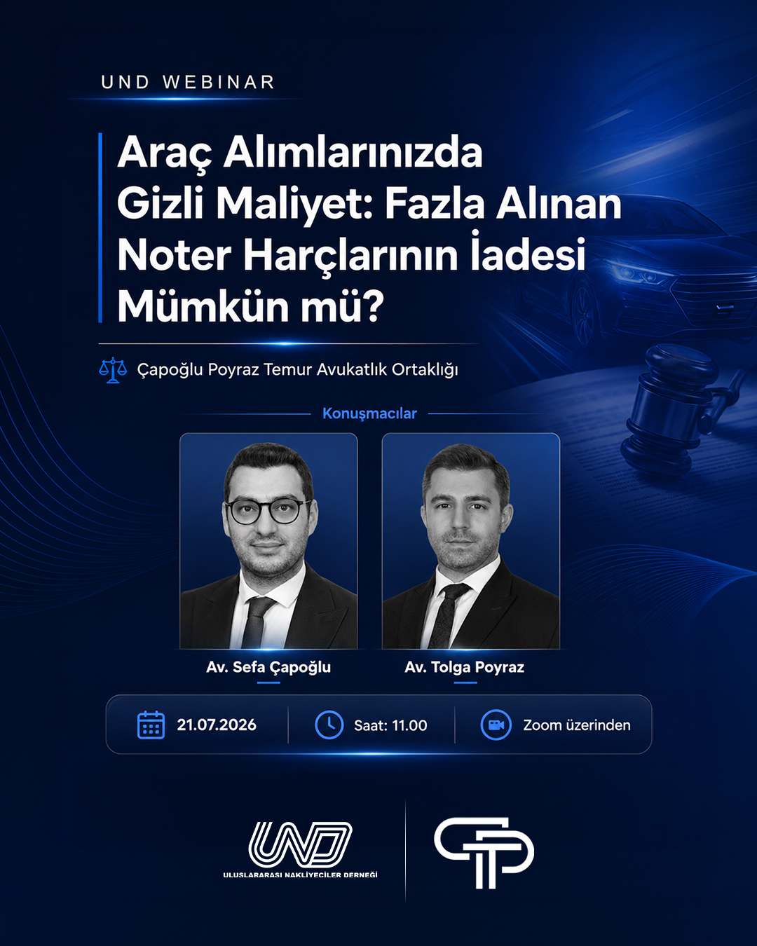ARAÇ ALIMLARINIZDA GİZLİ MALİYET: FAZLA ALINAN NOTER HARÇLARININ İADESİ MÜMKÜN MÜ? WEBİNARI - 16.07.2026