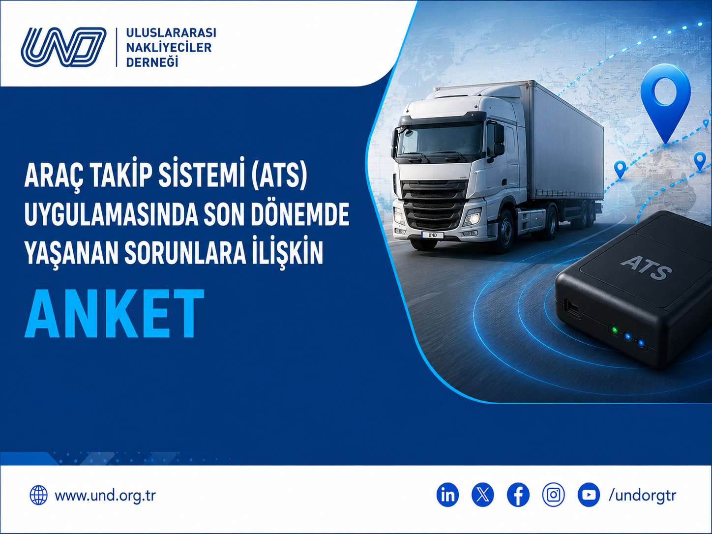 ARAÇ TAKİP SİSTEMİ (ATS) UYGULAMASINDA SON DÖNEMDE YAŞANAN SORUNLARA İLİŞKİN ANKET