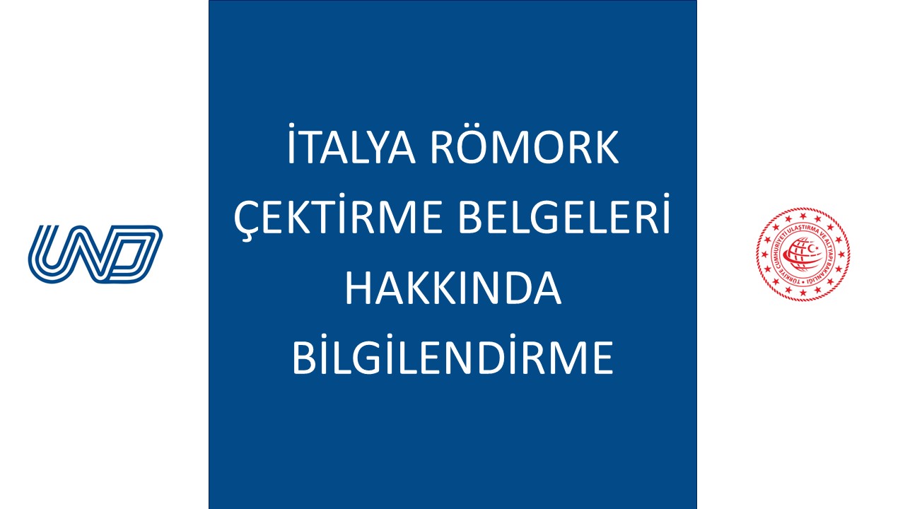 İTALYA RÖMORK ÇEKTİRME BELGELERİ HAKKINDA BİLGİLENDİRME