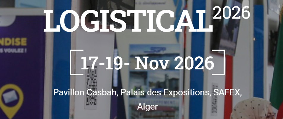 LOGISTICAL 2026 9. ULUSLARARASI TAŞIMACILIK VE LOJİSTİK FUARI CEZAYİR ETKİNLİĞİ HAKKINDA