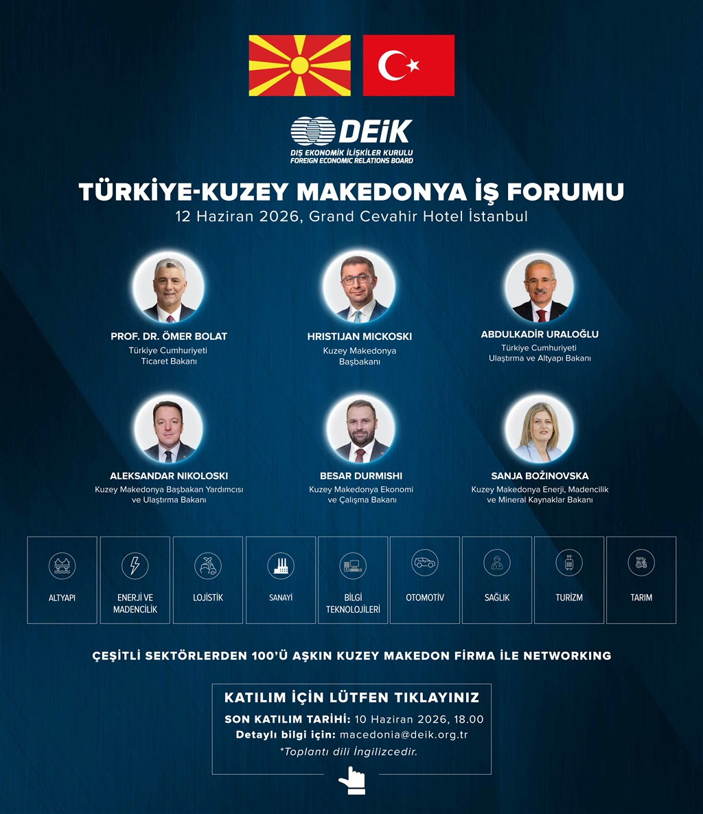 TÜRKİYE-KUZEY MAKEDONYA İŞ FORUMU